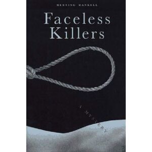 Faceless Killers -- Henning Mankell
